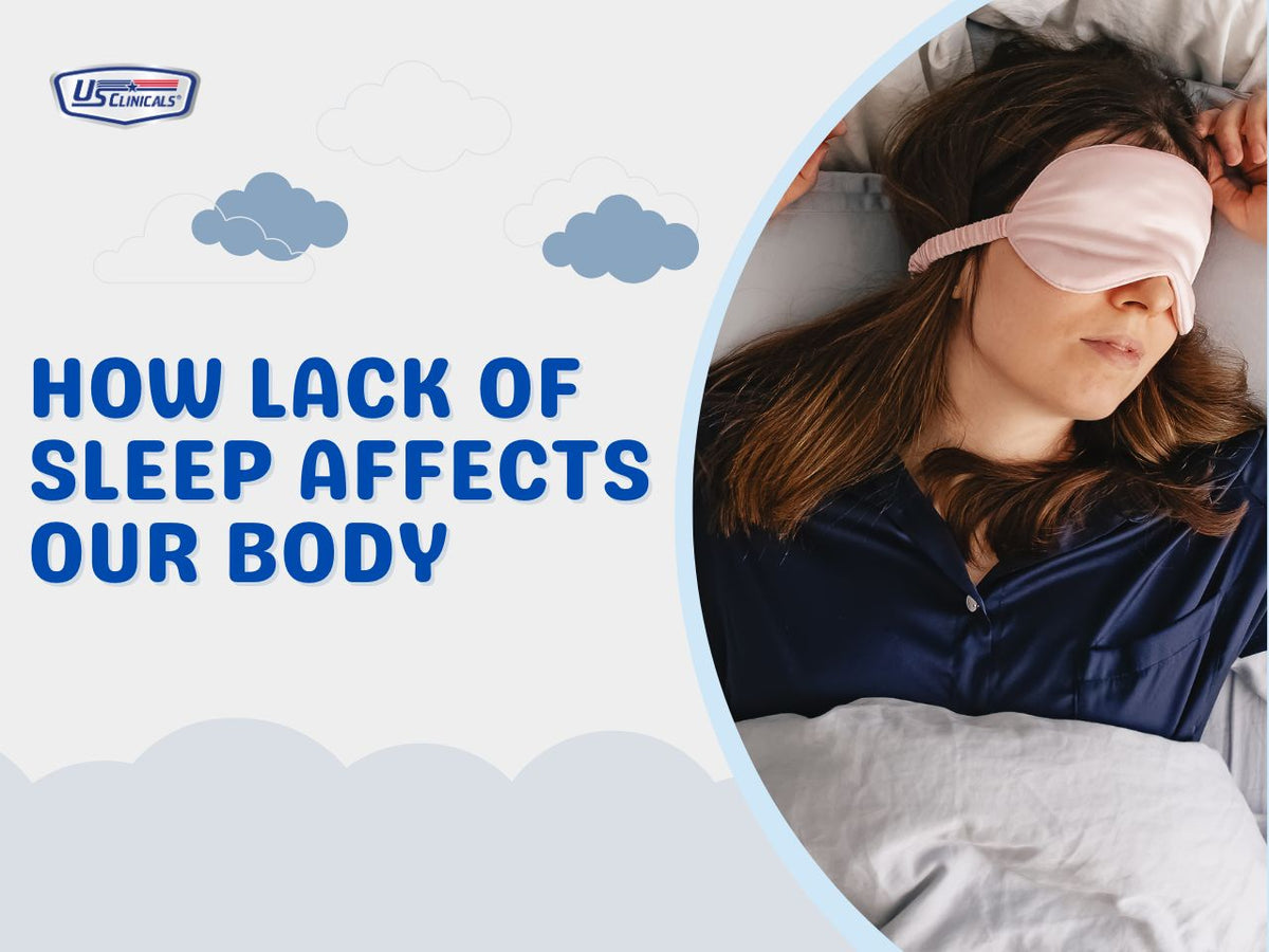 How Lack of Sleep Affects Our Body US CLINICALS